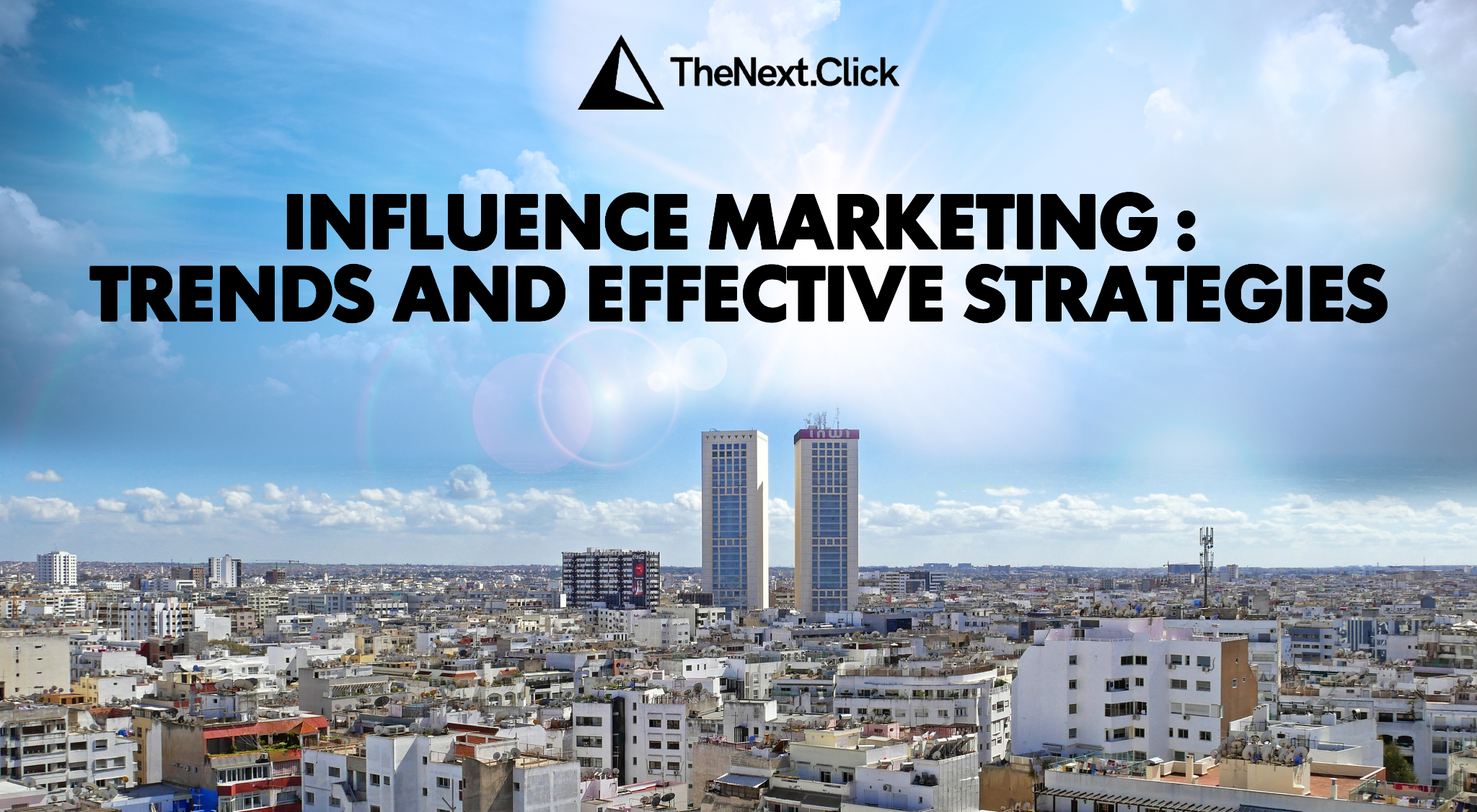 Influence Marketing: Trends and Effective Strategies